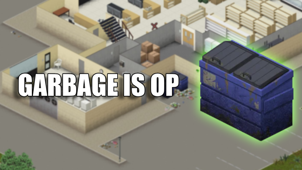 Garbage is Very OP in Project Zomboid B42